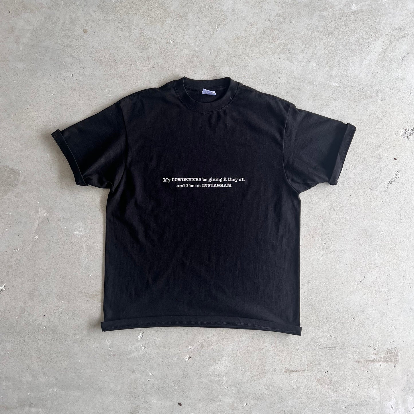 I be on instagram T-shirt oversized.