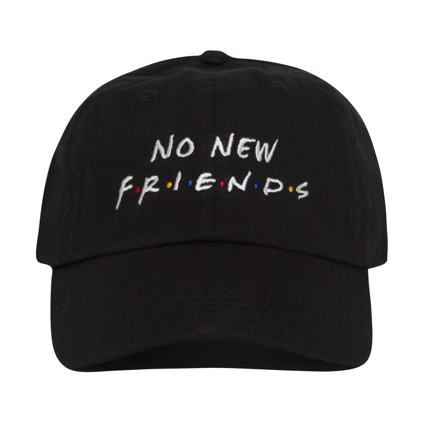 No New Friends Hat